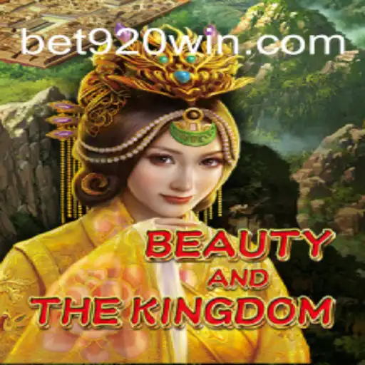Exploring BeautyAndTheKingdom: An In-Depth Look into 920win's Latest Sensation